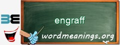 WordMeaning blackboard for engraff